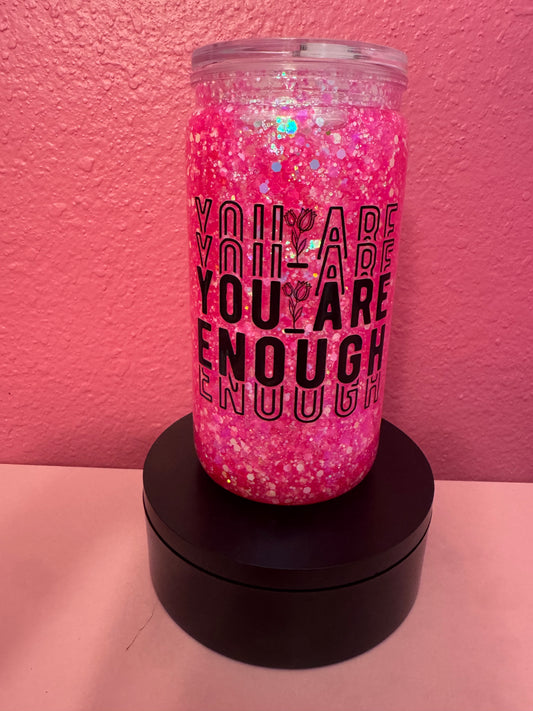 You Are Enough